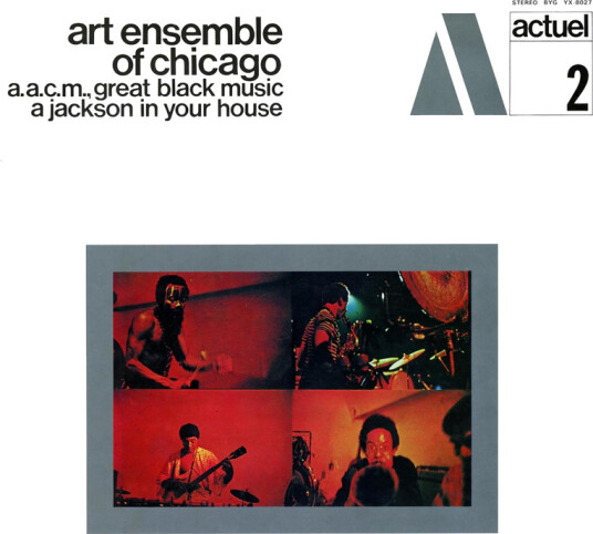 The Art Ensemble Of Chicago Jackson In Your House CD