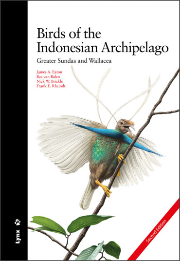 Birds of the Indonesian Archipelago Birds of the Indonesian Archipelago
