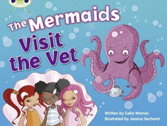Bug Club Guided Fiction Year 1 Blue B The Mermaids Visit The Vet Av Celia Warren Bug Club Guided Fiction Year 1 Blue B The Mermaids Visit The Vet Av Celia Warren