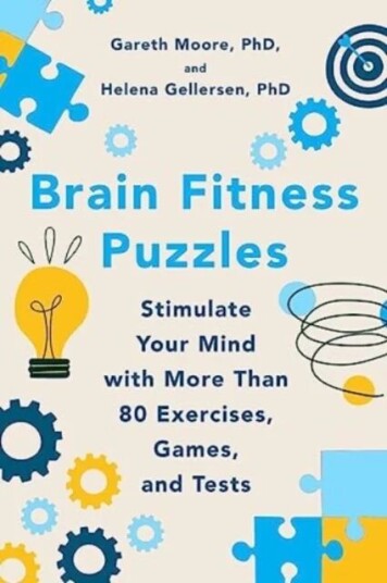 Brain Fitness Puzzles - Stimulate Your Mind with More Than 80 Exercises, Games, and Tests
