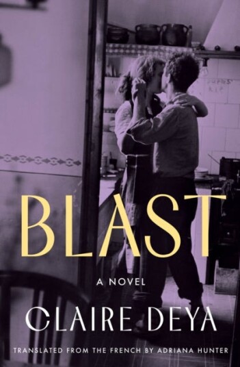 Blast A Novel Blast A Novel