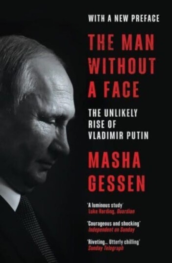 The Man Without A Face Av Masha Gessen