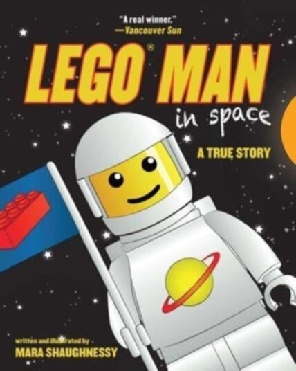 LEGO Man in Space A True Story LEGO Man in Space A True Story
