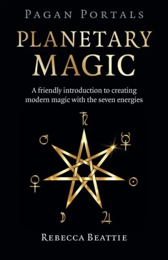 Pagan Portals: Planetary Magic Av Rebecca Beattie