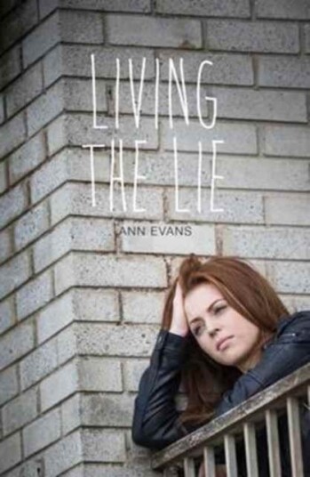 Living The Lie Av Ann Evans