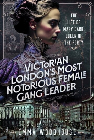 Victorian London's Most Notorious Female Gang Leader Victorian London's Most Notorious Female Gang Leader
