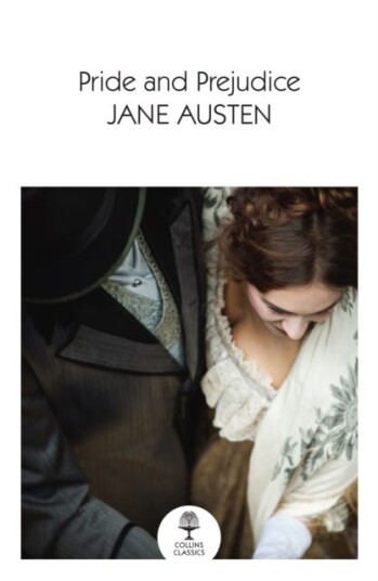 Pride and Prejudice Pride and Prejudice