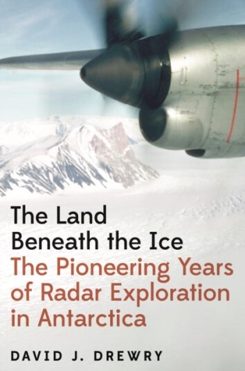 The Land Beneath The Ice Av David J. Drewry