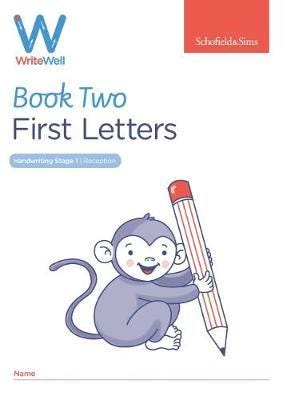 WriteWell 2: First Letters, Early Years Foundation Stage, Ages 45