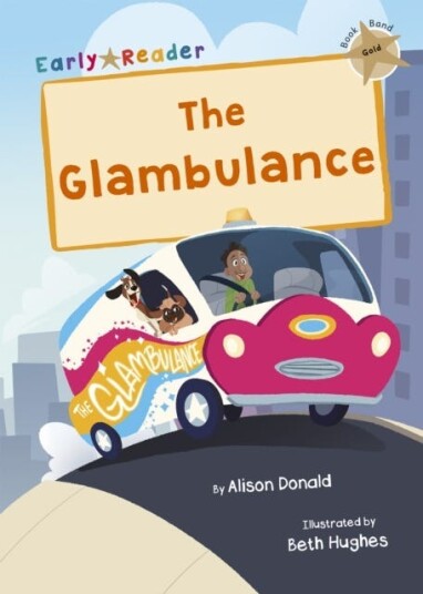The Glambulance Av Alison Donald