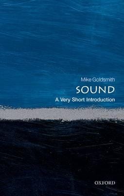 Sound: A Very Short Introduction
