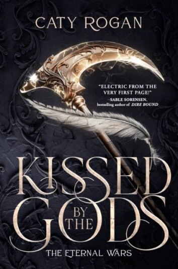 Kissed by the Gods Kissed by the Gods
