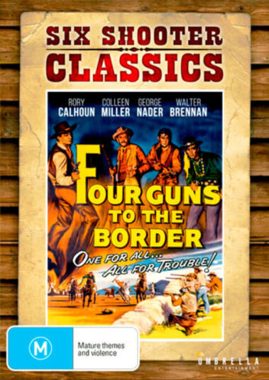 Four Guns To The Border DVD
