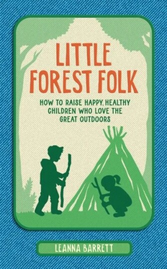 Little Forest Folk Av Leanna Barrett