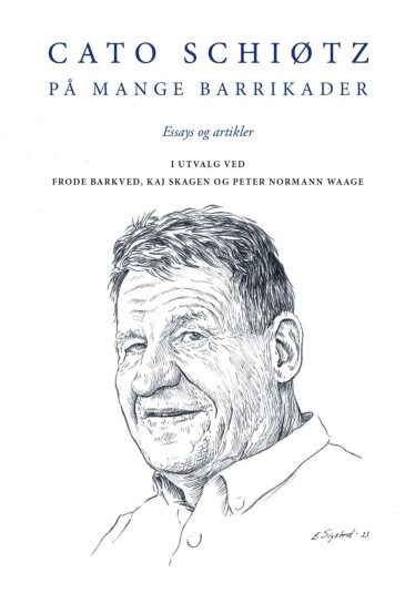 På Mange Barrikader Av Cato Schiøtz