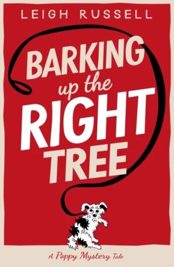 Barking Up The Right Tree Av Leigh Russell Barking Up The Right Tree Av Leigh Russell