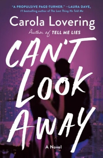 Can'T Look Away Av Carola Lovering