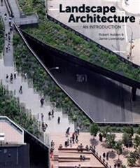 Landscape Architecture Av Robert Holden, Jamie Liversedge