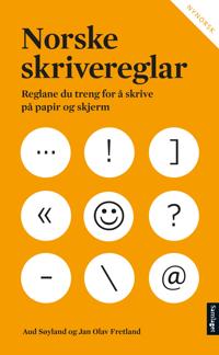 Norske Skrivereglar Av Jan Olav Fretland, Aud Søyland
