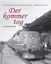 Søeborg Flemming Der kommer tog