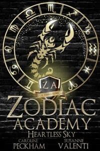 Heartless Sky. Zodiac Academy 7 Av Caroline & Valenti Susanne Peckham Heartless Sky. Zodiac Academy 7 Av Caroline & Valenti Susanne Peckham