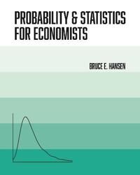 Probability And Statistics For Economists Av Bruce Hansen