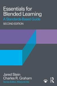 Essentials For Blended Learning, 2nd Edition Av Jared (Utah Valley University Usa) Stein, Charles R. (Brigham Young University Usa) Graham
