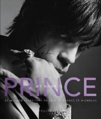 My Name Is Prince Av Randee St. Nicholas