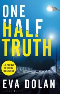 Dolan Eva One Half Truth