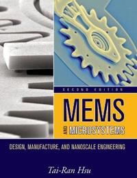 Hsu Tai–Ran MEMS and Microsystems