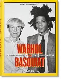 Warhol On Basquiat. The Iconic Relationship Told In Andy Warhol¿s Words And Pictures