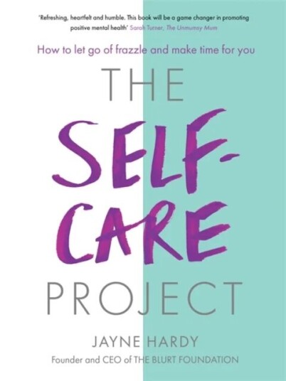 The Self-Care Project Av Jayne Hardy