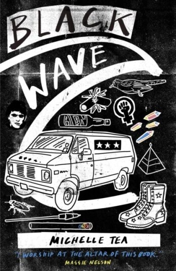 Black Wave Av Michelle Tea