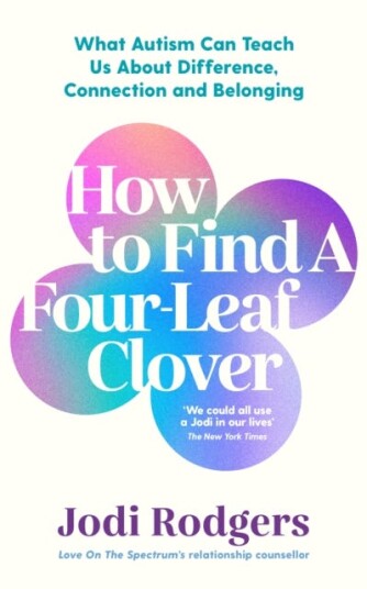 How To Find A Four-Leaf Clover Av Jodi Rodgers
