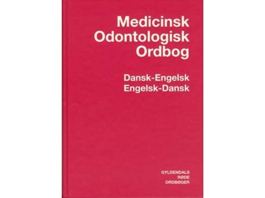 Medicinsk-Odontologisk Ordbog Dansk-Engelsk/Engelsk-Dansk | Morten Pilegaard Helge Baden | Språk: Dansk