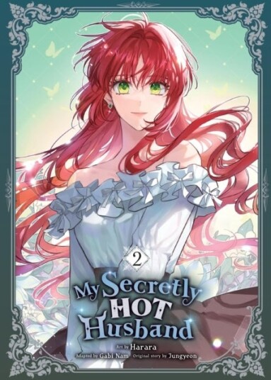 My Secretly Hot Husband Vol. 2 My Secretly Hot Husband Vol. 2