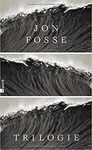 Trilogie Av Jon Fosse Trilogie Av Jon Fosse
