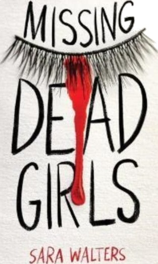 Missing Dead Girls Av Sara Walters