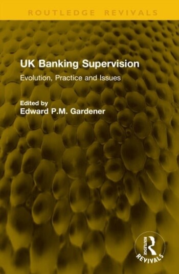 UK Banking Supervision UK Banking Supervision