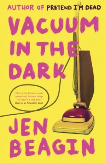 Vacuum In The Dark Av Jen Beagin Vacuum In The Dark Av Jen Beagin