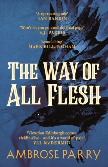 The Way Of All Flesh Av Ambrose Parry
