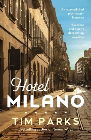 Hotel Milano Av Tim Parks