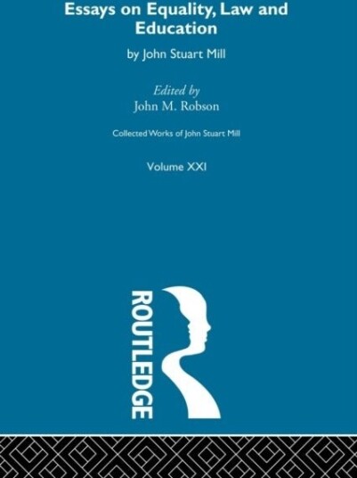 Collected Works of John Stuart Mill