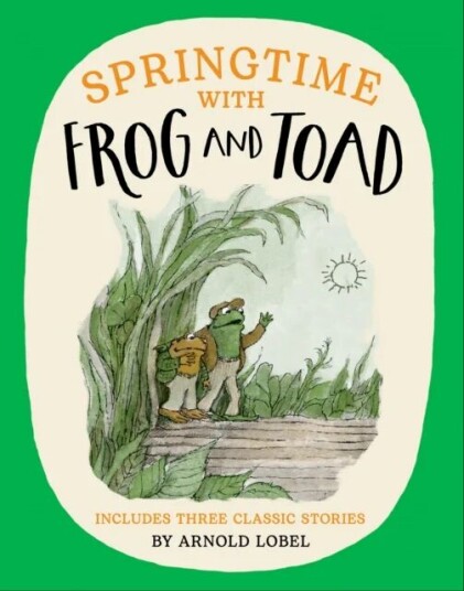 Springtime With Frog And Toad Av Arnold Lobel