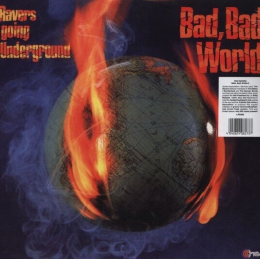 Ravers Going Underground Bad Bad World Uk Vinyl