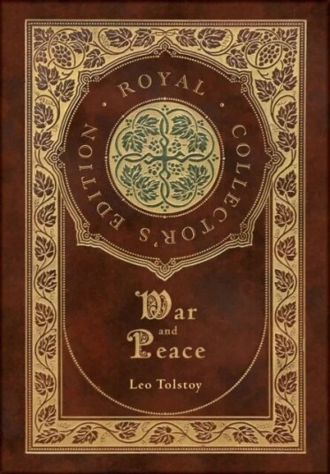 War And Peace (Royal Collector'S Edition) (Annotated) (Case Laminate Hardcover With Jacket) Av Leo Tolstoy