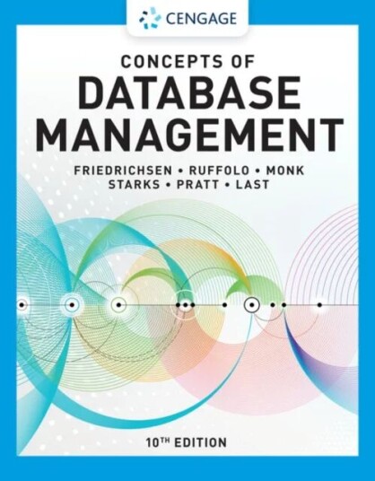 Concepts Of Database Management Av Joy (Indiana University Purdue University At Indianapolis) Starks, Lisa (The Software Resource) Ruffolo, Mary Last,