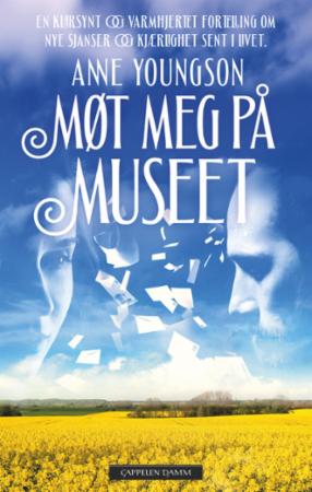 Møt Meg På Museet Av Anne Youngson