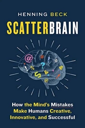 Scatterbrain Av Henning Beck