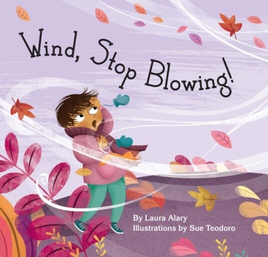 Wind Stop Blowing! Wind Stop Blowing!